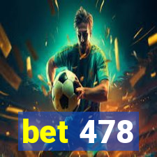 bet 478